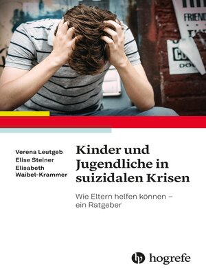 cover image of Kinder und Jugendliche in suizidalen Krisen